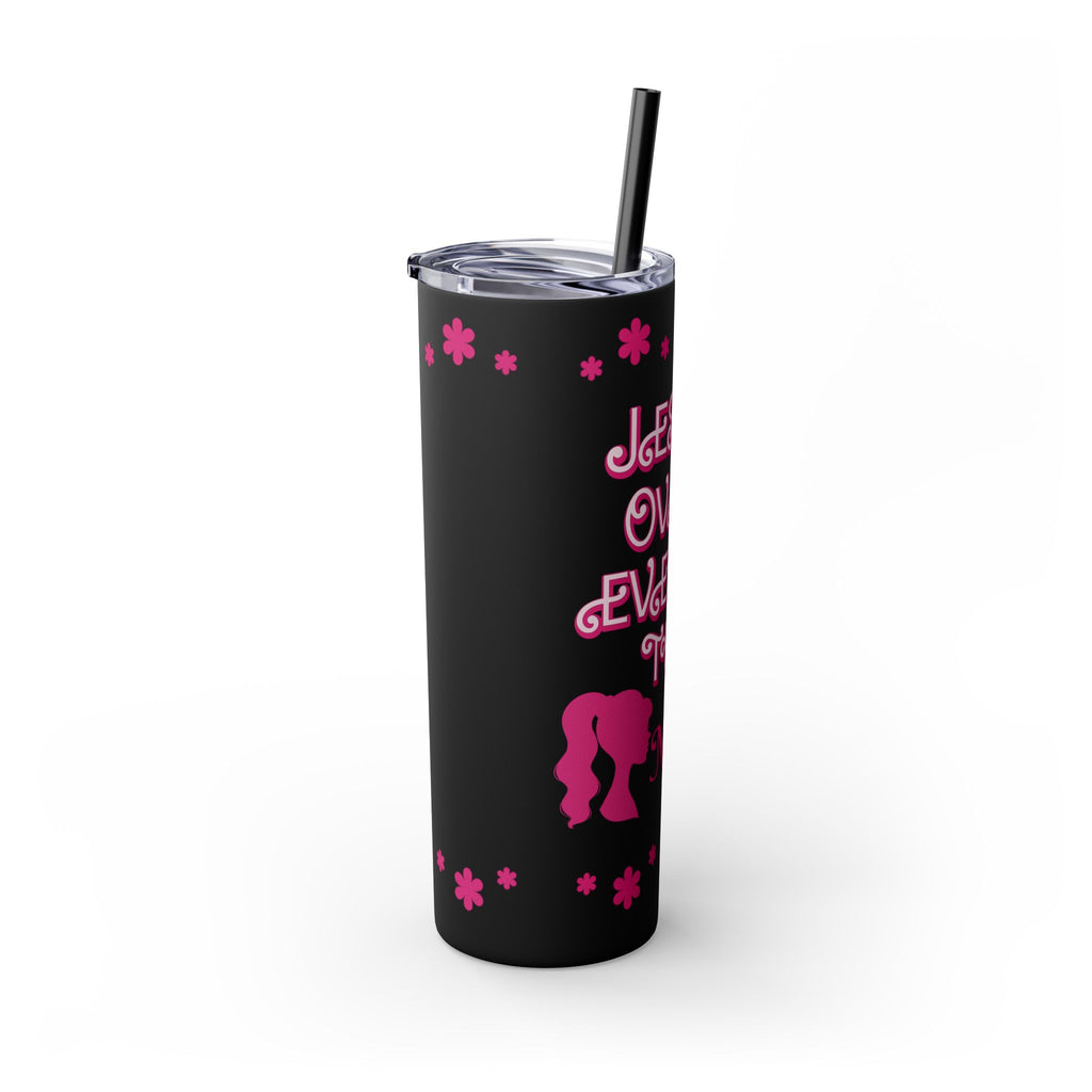 Jesus Over Everything Custom Skinny Tumbler with Straw, 20oz