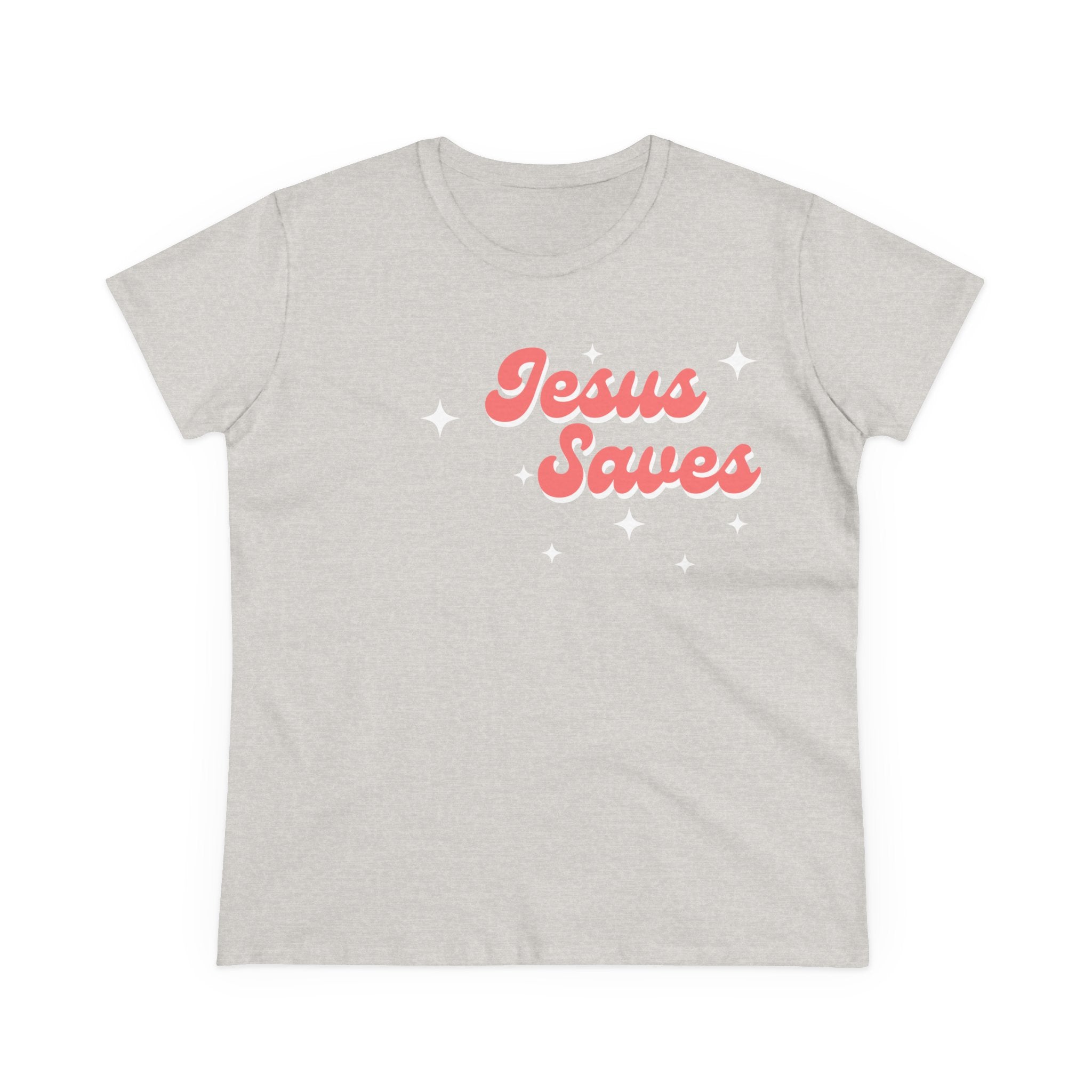 Jesus Saves Women's Tee