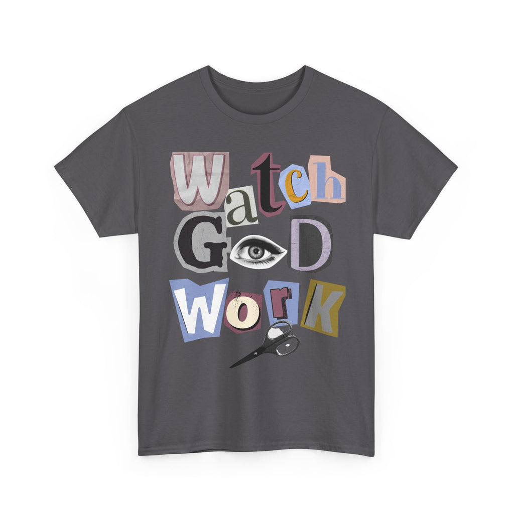 Watch God Work Magazine Letter Heavy Cotton Tee