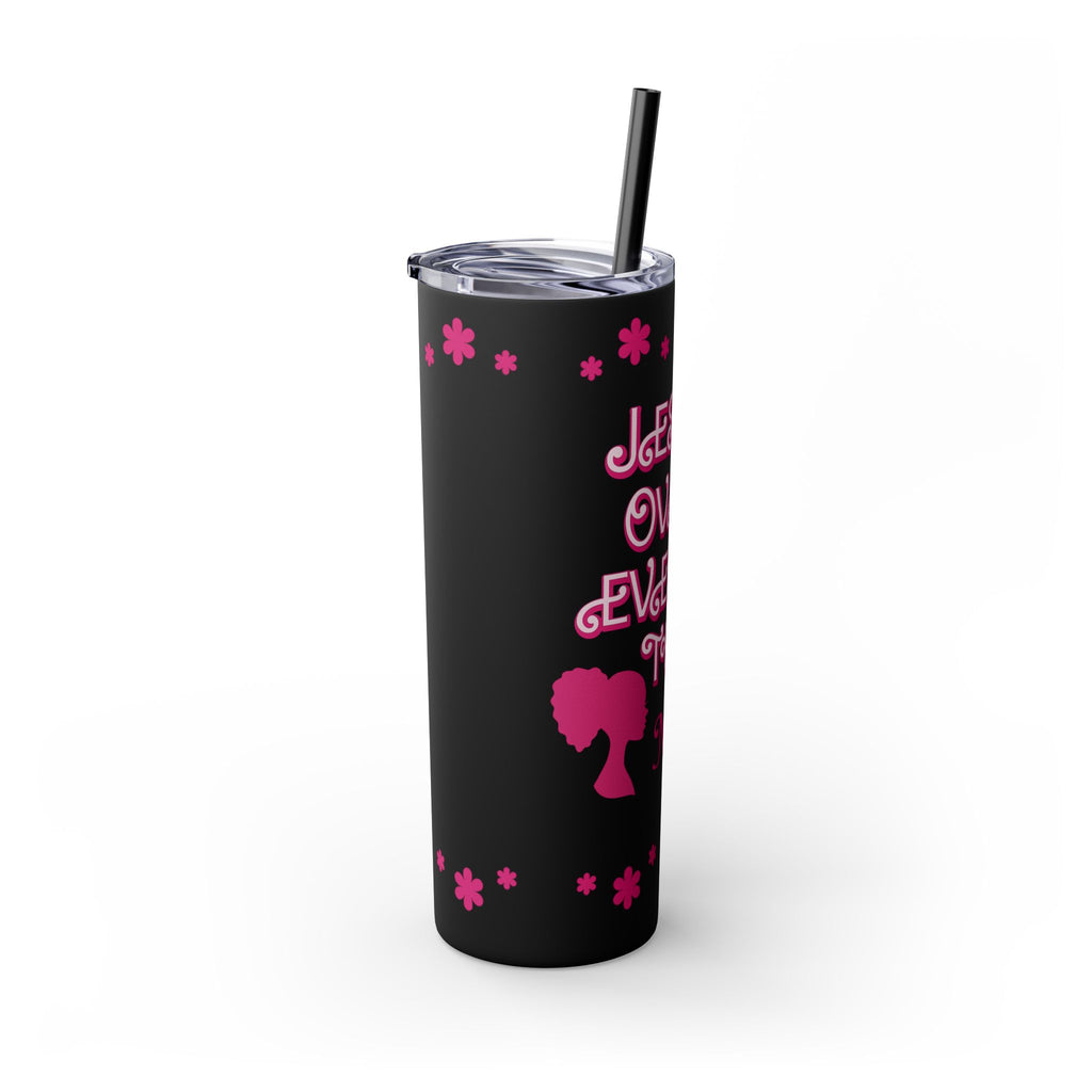 Jesus Over Everything  Skinny Tumbler with Straw, 20oz | Christian Faith Drinkware