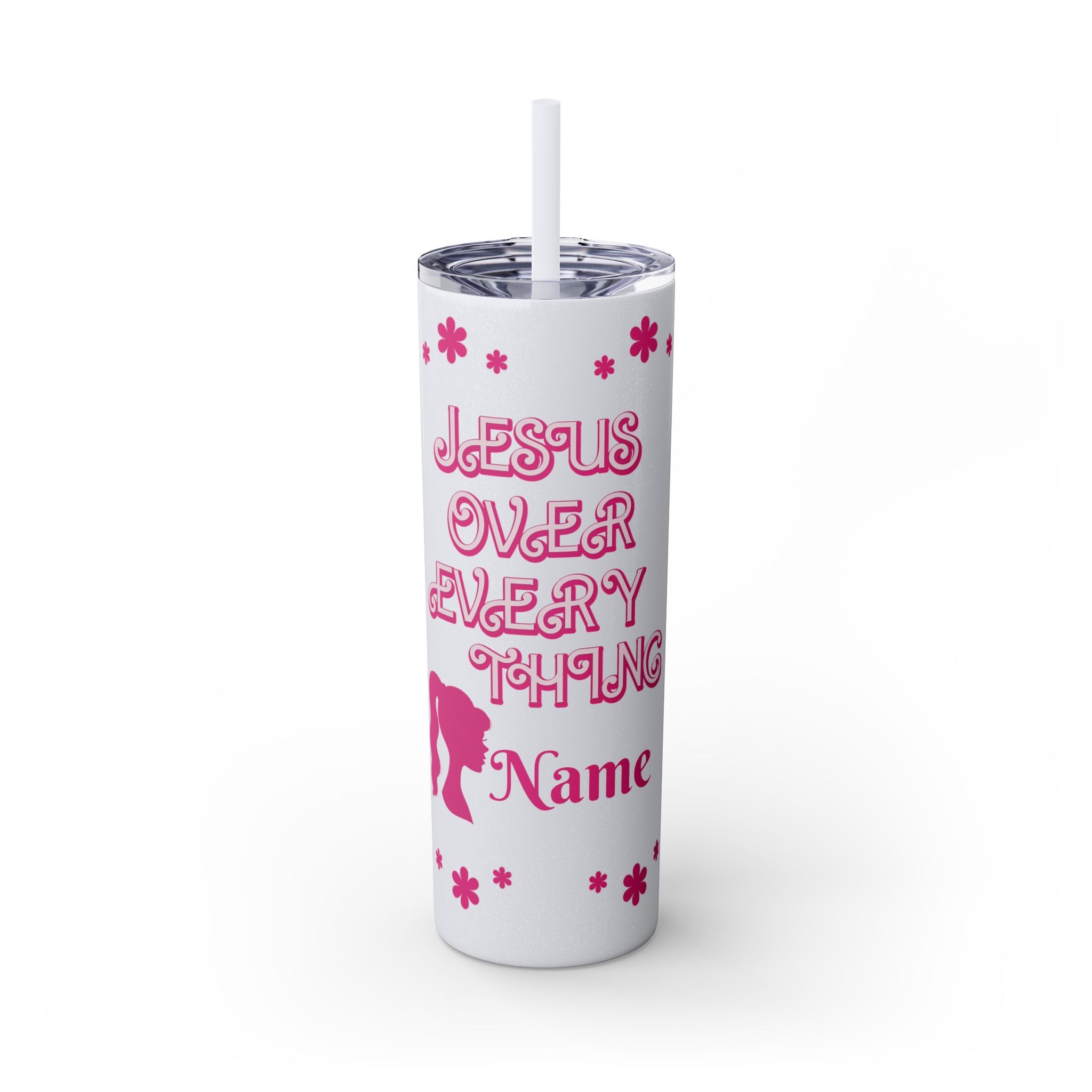 Jesus Over Everything Custom Skinny Tumbler with Straw, 20oz
