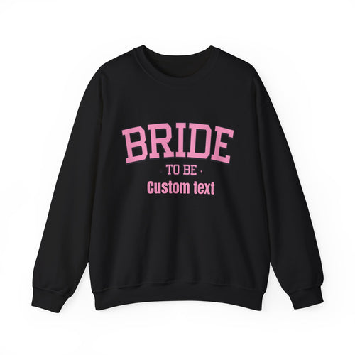 Bride To Be sweatshirt | Bridal Bachelorette Celebration Crewneck