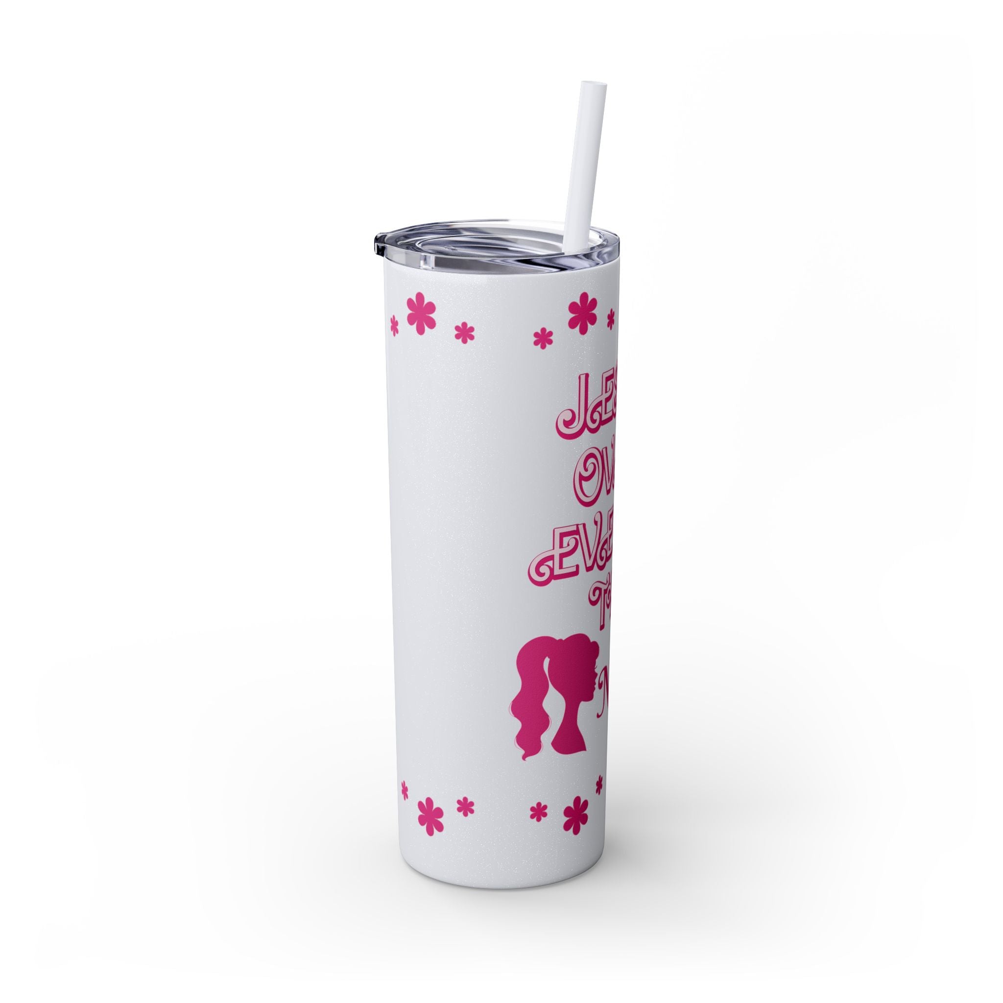 Jesus Over Everything Custom Skinny Tumbler with Straw, 20oz