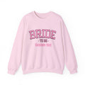 Bride To Be sweatshirt | Bridal Bachelorette Celebration Crewneck