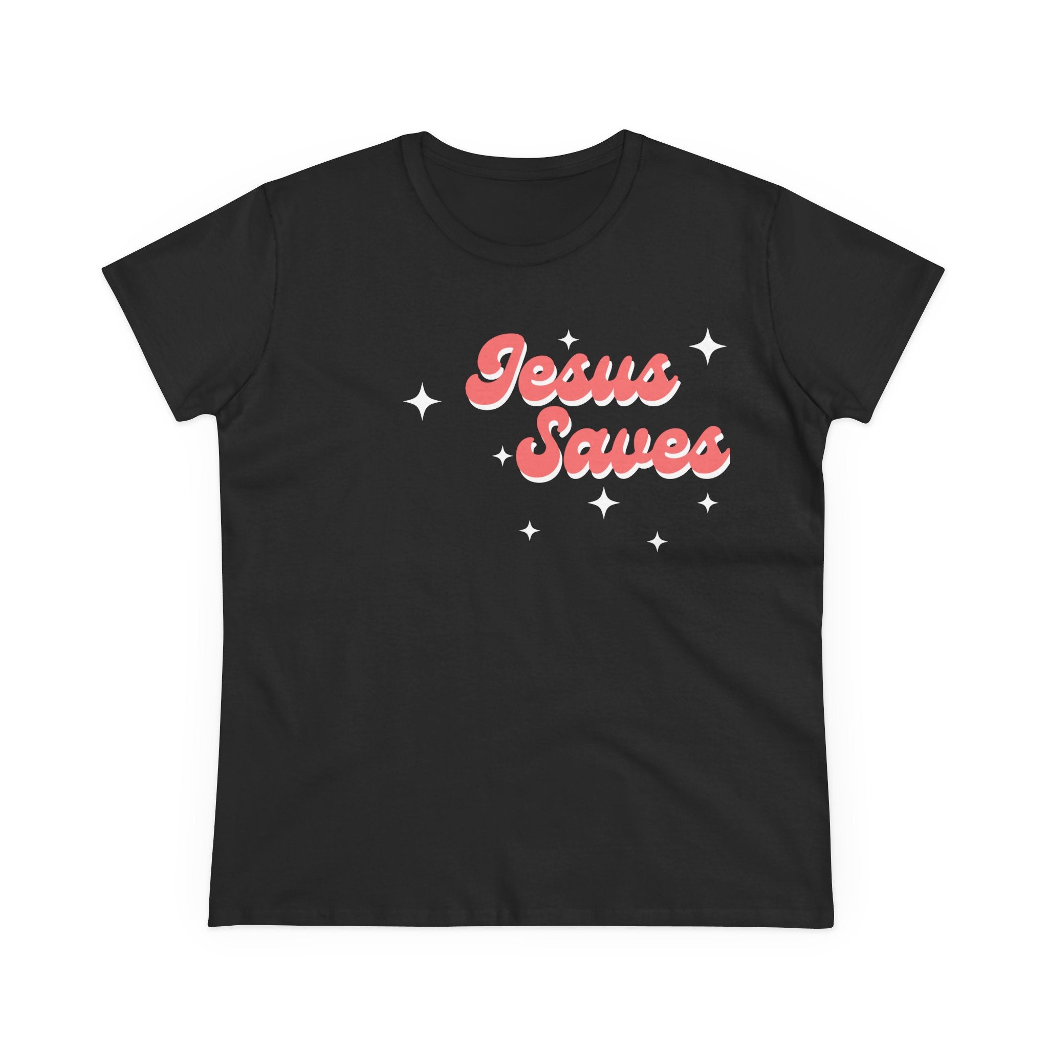 Jesus Saves Women's Tee