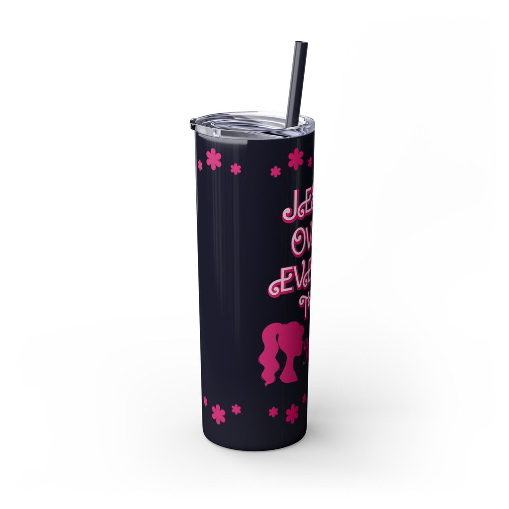 Jesus Over Everything Custom Skinny Tumbler with Straw, 20oz